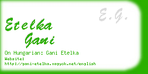 etelka gani business card